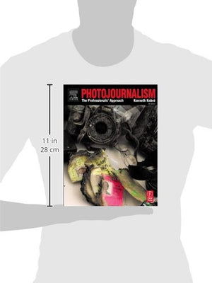 Photojournalism: The Professionals' Approach,Used
