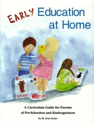 Early Education at Home: A Curriculum Guide for Parents of Preschoolers and Kindergartners,Used