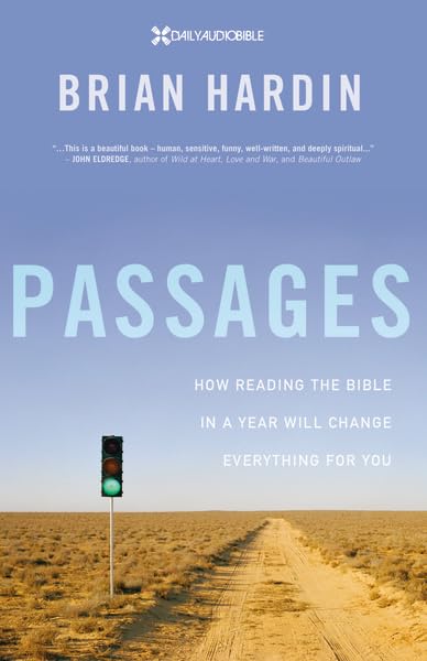 Passages: How Reading The Bible In A Year Will Change Everything For You