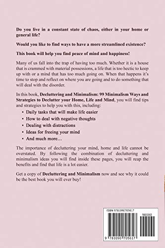 Decluttering and Minimalism : 99 Minimalism Ways and Strategies to Declutter your Home, Life and Mind,Used