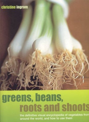Greens, Beans, Roots and Shoots,Used