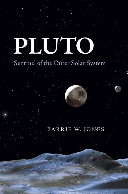 Pluto: Sentinel of the Outer Solar System,New