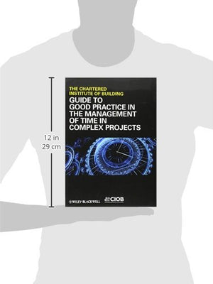 Guide to Good Practice in the Management of Time in Complex Projects,Used
