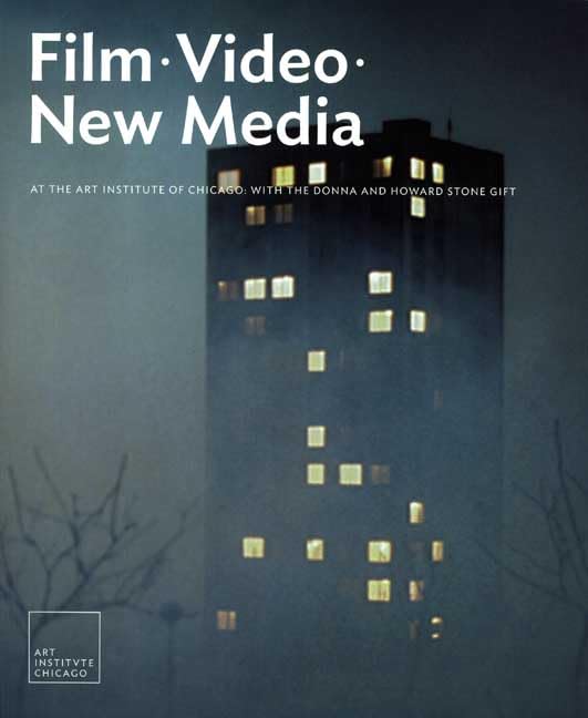 Film, Video, and New Media at the Art Institute of Chicago: With the Donna and Howard Stone Gift (Museum Studies),Used