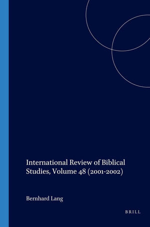 International Review of Biblical Studies, Volume 48 (20012002) (German and English Edition),Used
