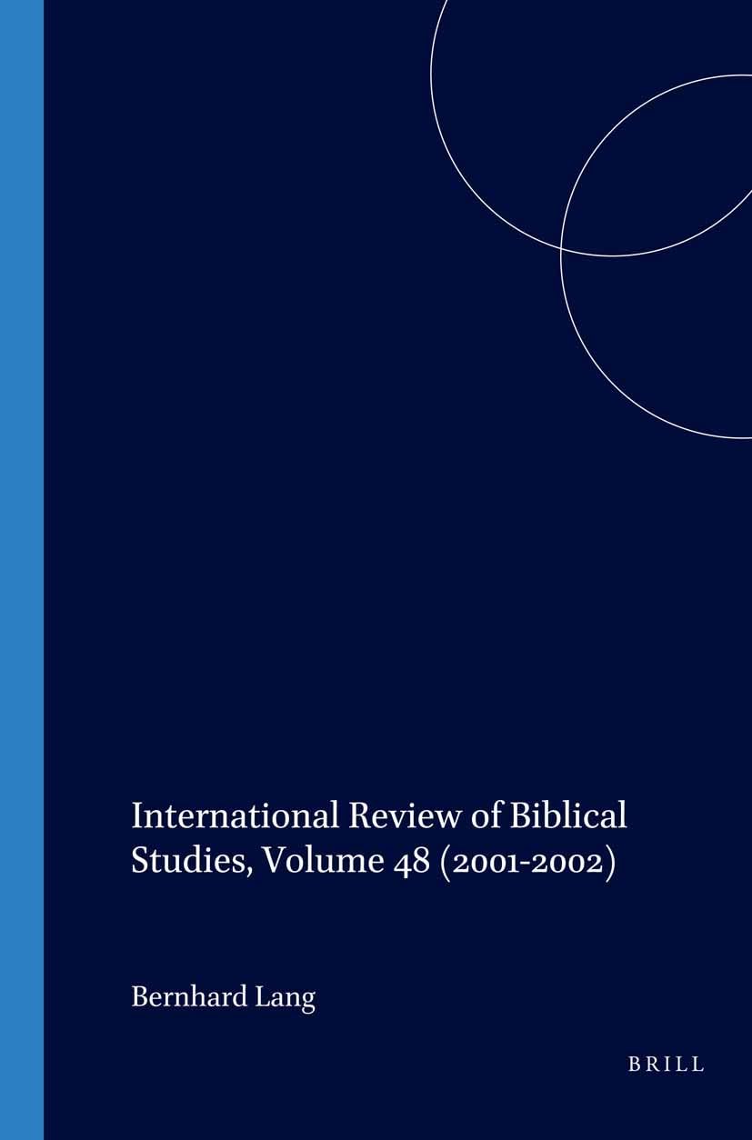 International Review of Biblical Studies, Volume 48 (20012002) (German and English Edition),Used