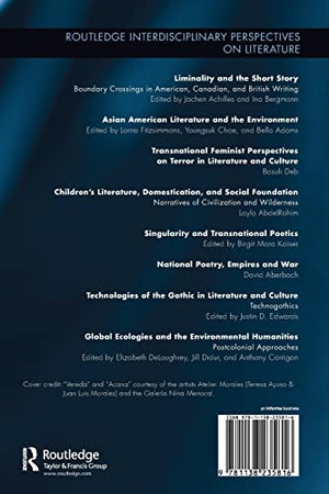 Global Ecologies and the Environmental Humanities (Routledge Interdisciplinary Perspectives on Literature),Used