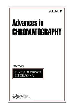 Advances in Chromatography: Volume 41,Used