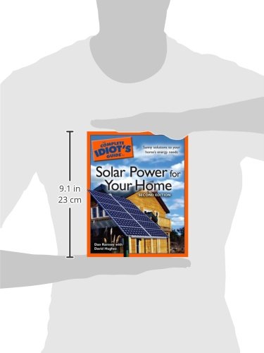 The Complete Idiot's Guide to Solar Power for your Home, 2E,Used