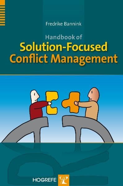 Handbook of SolutionFocused Conflict Management,Used