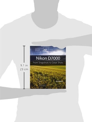 Nikon D7000: From Snapshots to Great Shots,Used