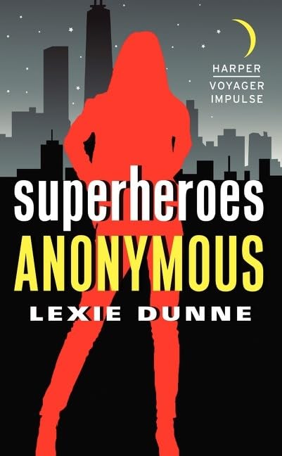 Superheroes Anonymous (Superheroes Anonymous, 1),Used