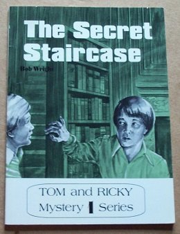 Tom and Ricky and the secret staircase (Tom and Ricky mystery series),Used