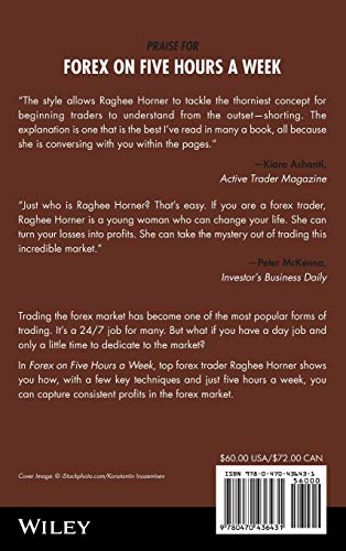 Forex on Five Hours a Week: How to Make Money Trading on Your Own Time,New