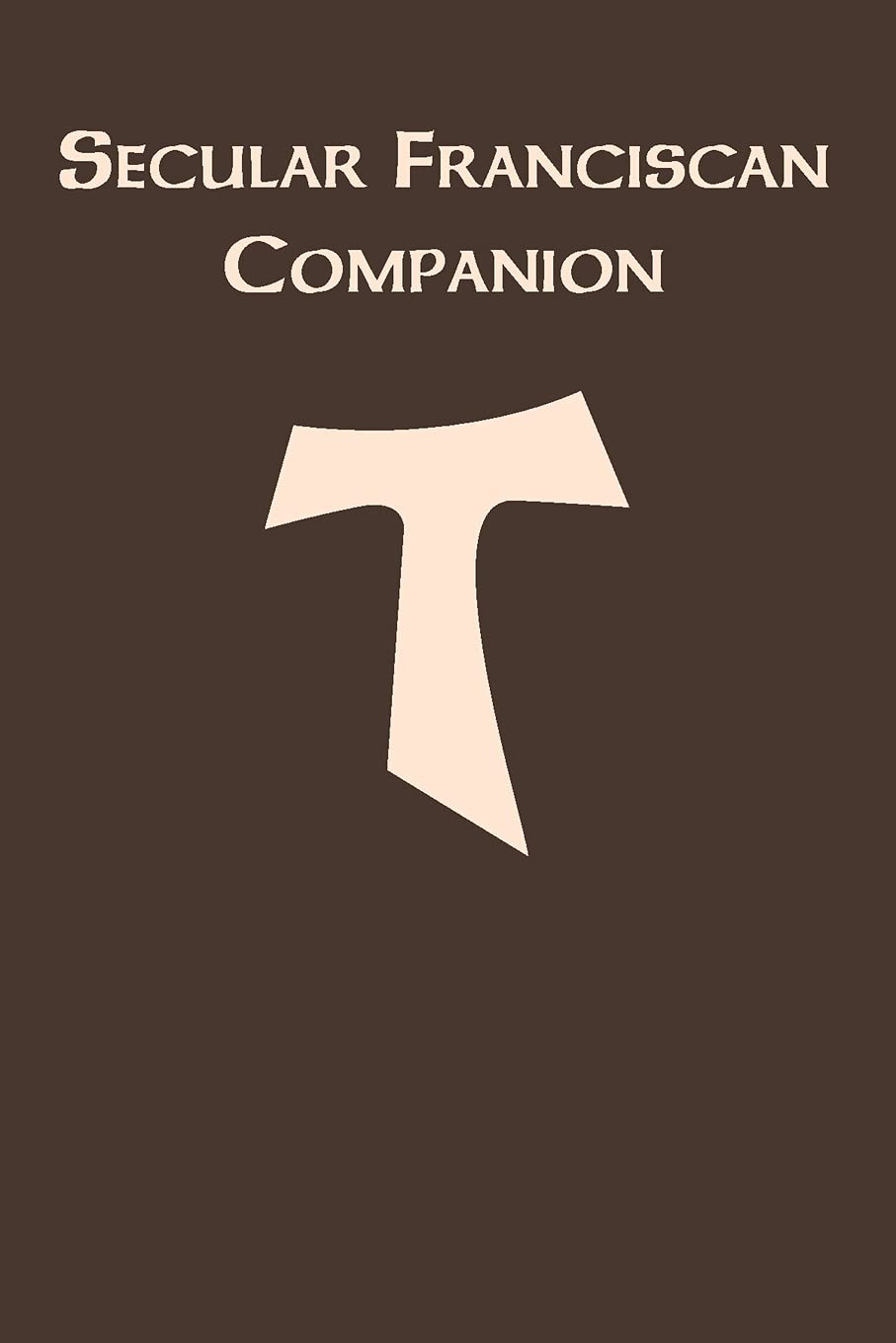 The Secular Franciscan Companion,Used
