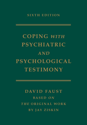Coping with Psychiatric and Psychological Testimony,New