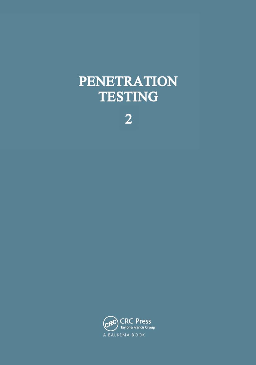 Penetration Testing, Volume 2: Proceedings of the second European symposium on penetration testing, Amsterdam, 2427 May 1982, 2,Used