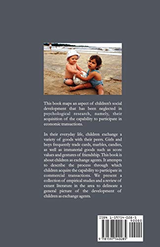 Children's Economic Experience: Exchange, Reciprocity and Value,Used