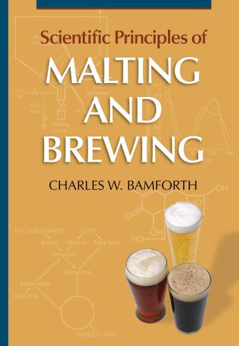 Scientific Principles Of Malting & Brewing
