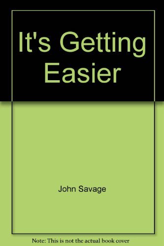 It's Getting Easier,New