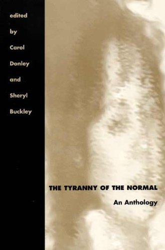 The Tyranny of the Normal: An Anthology (Literature & Medicine),Used