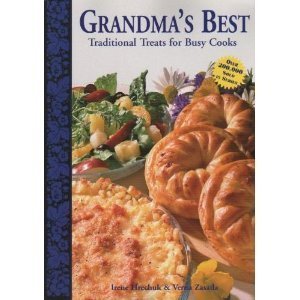 Grandma's Best: Traditional Treats for Busy Cooks,New