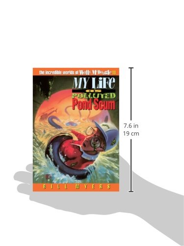 My Life as Polluted Pond Scum (The Incredible Worlds of Wally McDoogle #11),Used