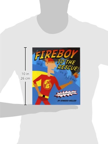 Fireboy to the Rescue!: A Fire Safety Book,Used