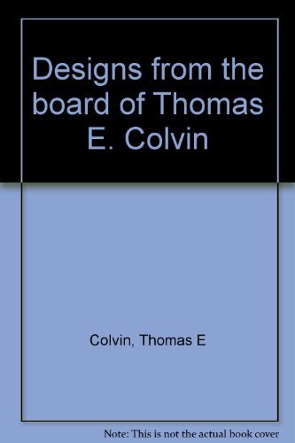 Cruising Designs from the Board of Thomas E. Colvin,Used