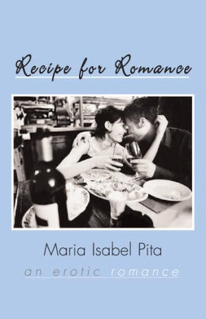 Recipe For Romance: An Erotic Romance