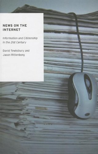 News on the Internet: Information and Citizenship in the 21st Century (Oxford Studies in Digital Politics),Used
