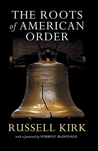 The Roots of American Order,New