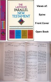 The Layman's Parallel New Testament: King James Version , the Amplified New Testament, the Living New Testament, Revised Standar,Used
