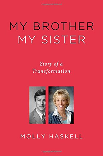 My Brother My Sister: Story of a Transformation,Used