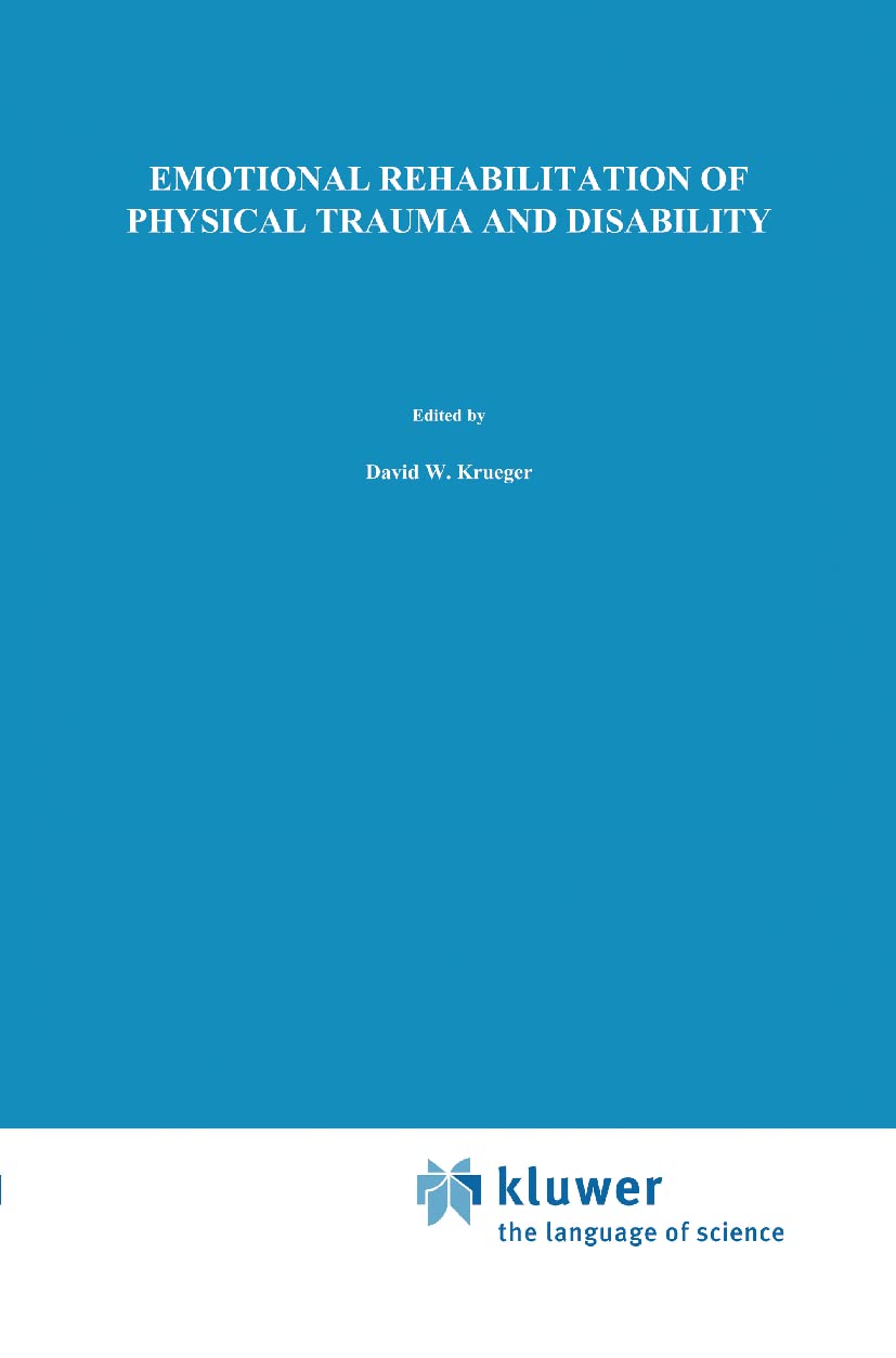 Emotional Rehabilitation of Physical Trauma and Disability,Used