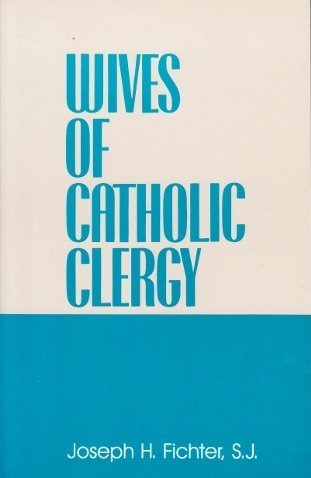 Wives of Catholic Clergy,Used
