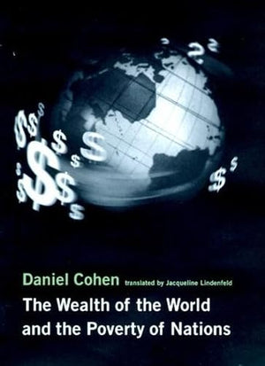 The Wealth of the World and the Poverty of Nations,Used