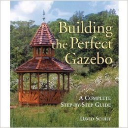 BUILDING THE PERFECT GAZEBO,Used