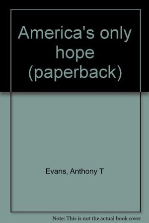 America's only hope (paperback),Used