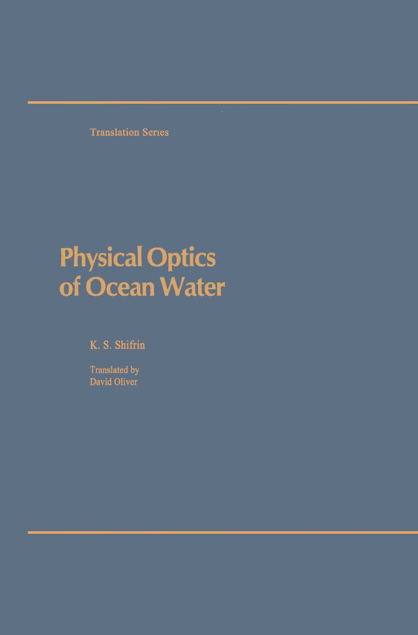Physical Optics of Ocean Water (AIP Translation Series),Used