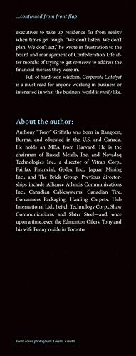 Corporate Catalyst: A Chronicle of the (Mis)Management of Canadian Business from a Veteran Insider,Used