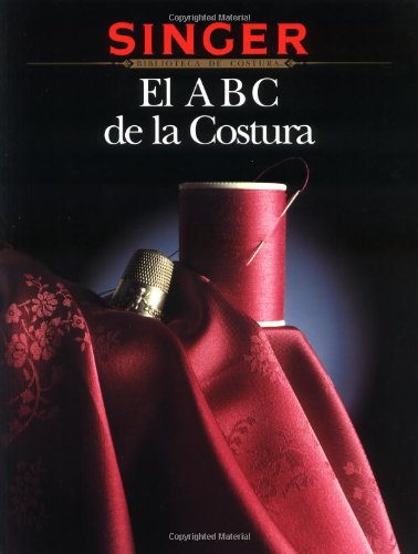 El ABC de la Costura (Sewing Essentials),Used