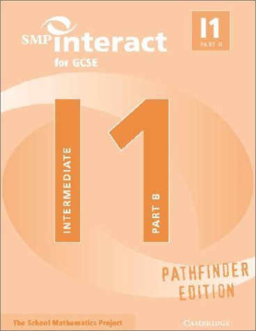 SMP Interact for GCSE Book I1 Part B Pathfinder Edition (SMP Interact Pathfinder),Used