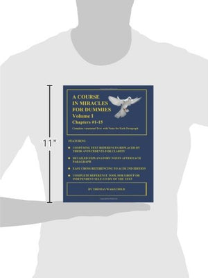 A COURSE IN MIRACLES FOR DUMMIES: Volume I: Chapters #115,Used