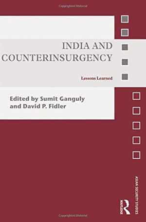 India and Counterinsurgency: Lessons Learned (Asian Security Studies),Used