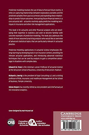Predictive Modeling Applications in Actuarial Science: Volume 1, Predictive Modeling Techniques (International Series on Actuari,Used