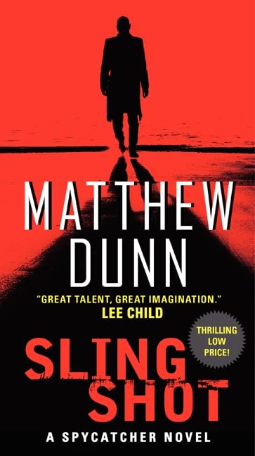 Slingshot: A Spycatcher Novel (Spycatcher Novels),Used