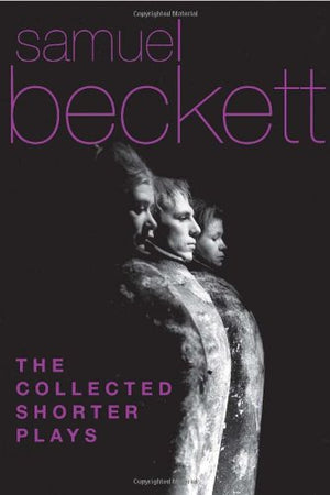 The Collected Shorter Plays Beckett,Used