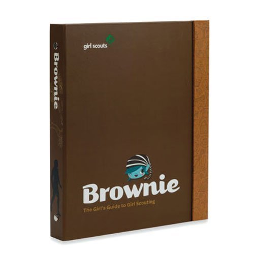Girl Scouts of the USA Brownie Girl's Guide to Girl Scouting
