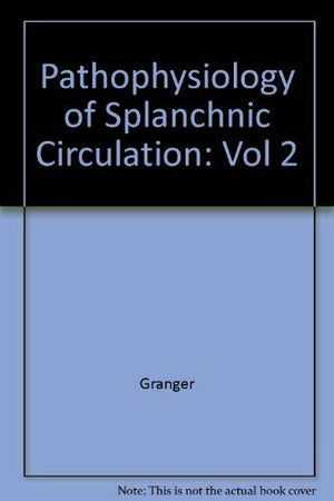 Pathophysiol Splanchnic Circulation (Volume 2),Used